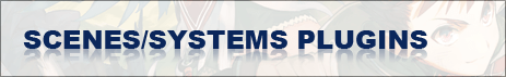 Scenes and System Plugins